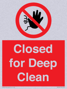 Closed for Deep Clean